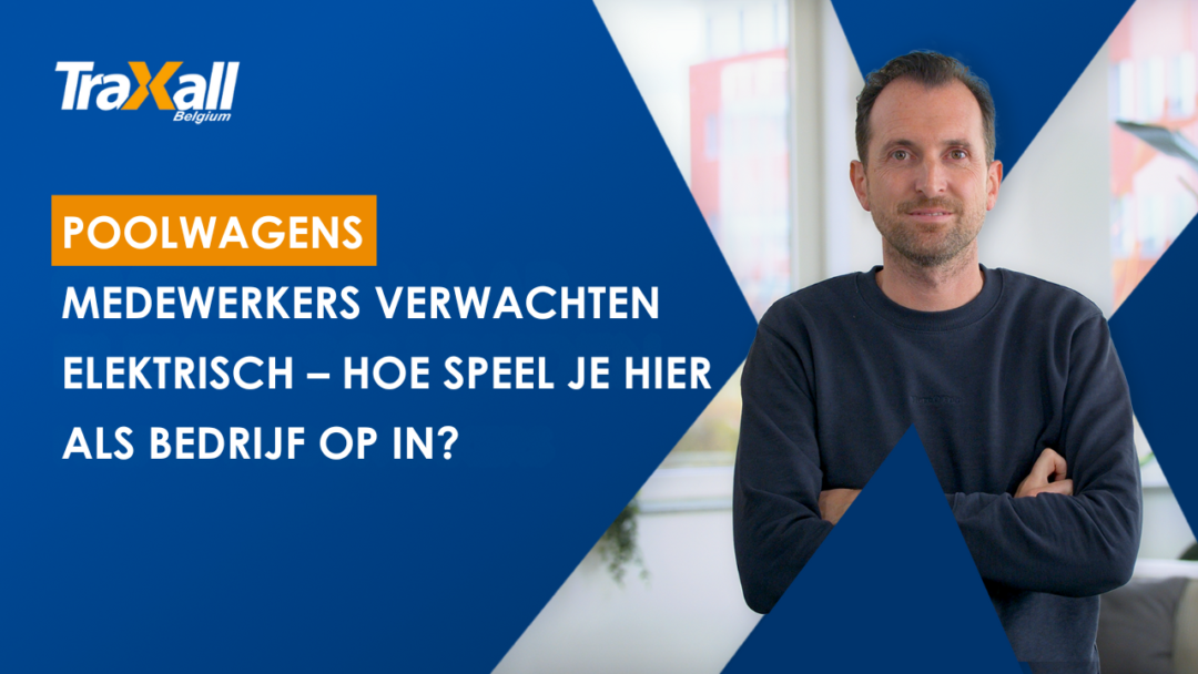 Poolwagens: medewerkers verwachten elektrisch – hoe speel je hier als bedrijf op in?